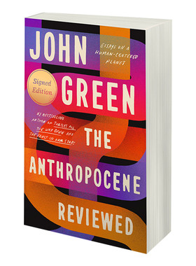 英文原版 The Anthropocene Reviewed人类世评论 人类世回顾 英文版 John Green 约翰格林杂文集 进口英语原版书籍