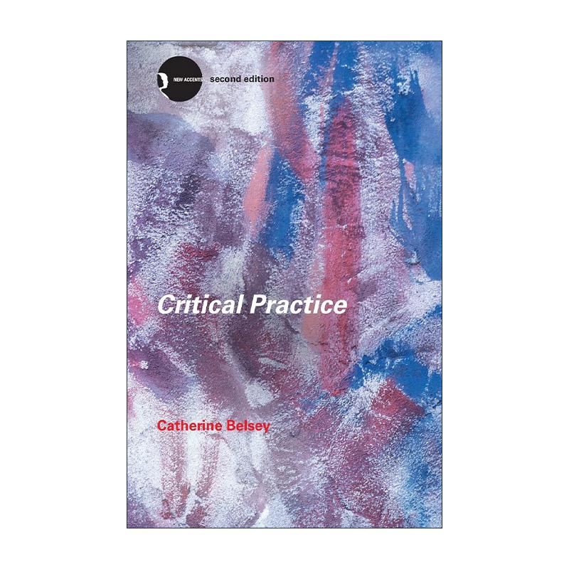 英文原版 Critical Practice 批评的实践 第2版 英文版 进口英语原版书籍