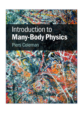 英文原版 Introduction to Many-Body Physics 多体物理学导论 Piers Coleman 精装 英文版 进口英语原版书籍