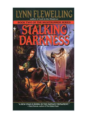 英文原版 Stalking Darkness Nightrunner 02 夜行者系列2 暗夜潜行 奇幻小说 Lynn Flewelling 英文版 进口英语原版书籍