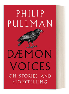 英文原版 Daemon Voices On Stories and Storytelling 好故事能对抗世界吗 暗黑元素三部曲作者菲力普.普曼 英文版 进口英语书籍