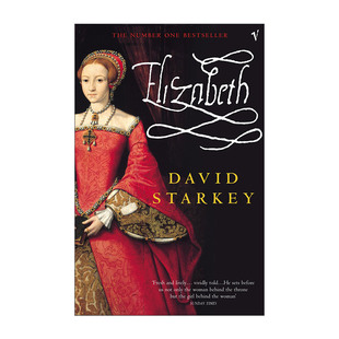 英文原版 Elizabeth 伊丽莎白一世传 英格兰首位女性君王 大卫·斯塔基 英文版 进口英语原版书籍