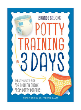 英文原版 Potty Training in 3 Days 3天如厕训练 一步步摆脱脏尿布 英文版 进口英语原版书籍