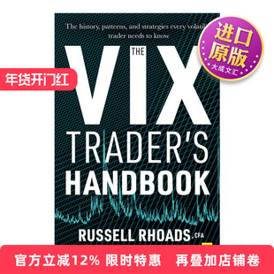 英文原版 The VIX Trader's Handbook 波动率指数交易者手册 每个波动率交易者都需要知道的历史、模式和策略 精装 英文版 进口书