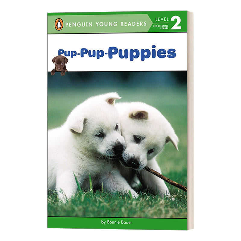 英文原版 Pup-Pup-Puppies- Penguin Young Readers Level 2小狗企鹅青少分级阅读2级读物动物主题英文版进口英语原版书籍