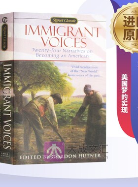 Immigrant Voices 英文原版文学小说书 移民的声音 美国梦的实现 英文版进口英语书籍