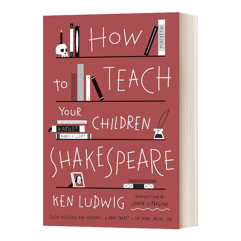 英文原版 How to Teach Your Children Shakespeare 如何教你的孩子读莎士比亚 英文版 进口英语原版书籍