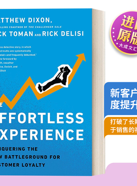 英文原版 The Effortless Experience 新客户忠诚度提升法 商业管理 营销 Matthew Dixon 精装 英文版 进口英语原版书籍