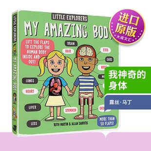 Amazing 英文版 身体 Explorers 儿童英语启蒙纸板翻翻书 英文原版 Body 故事科普百科全书 Little 小小探险家 精装 我神奇