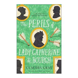 Lady Bourgh The Mysteries 达西先生与蒂尔尼小姐之谜系列3 英文原版 Tilney Catherine Perils Mr.Darcy Miss