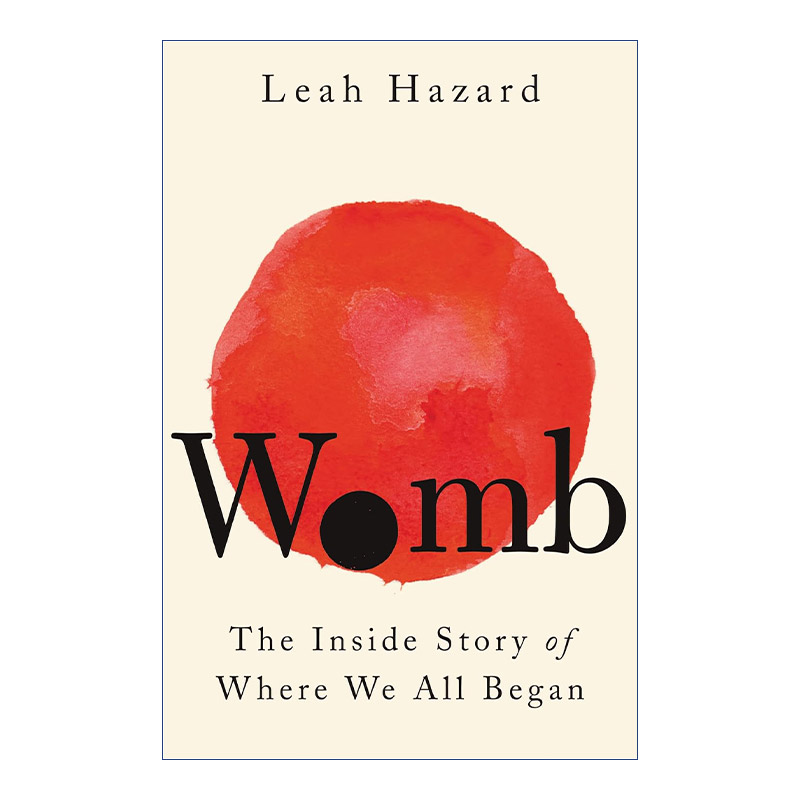 英文原版 Womb 子宫 我们诞生之处的故事 精装 英文版 进口英语原版书籍