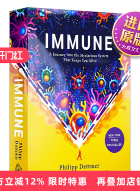 英文原版 Immune A Journey into the Mysterious System That Keeps You Alive 免疫 精装 英文版 进口英语原版书籍