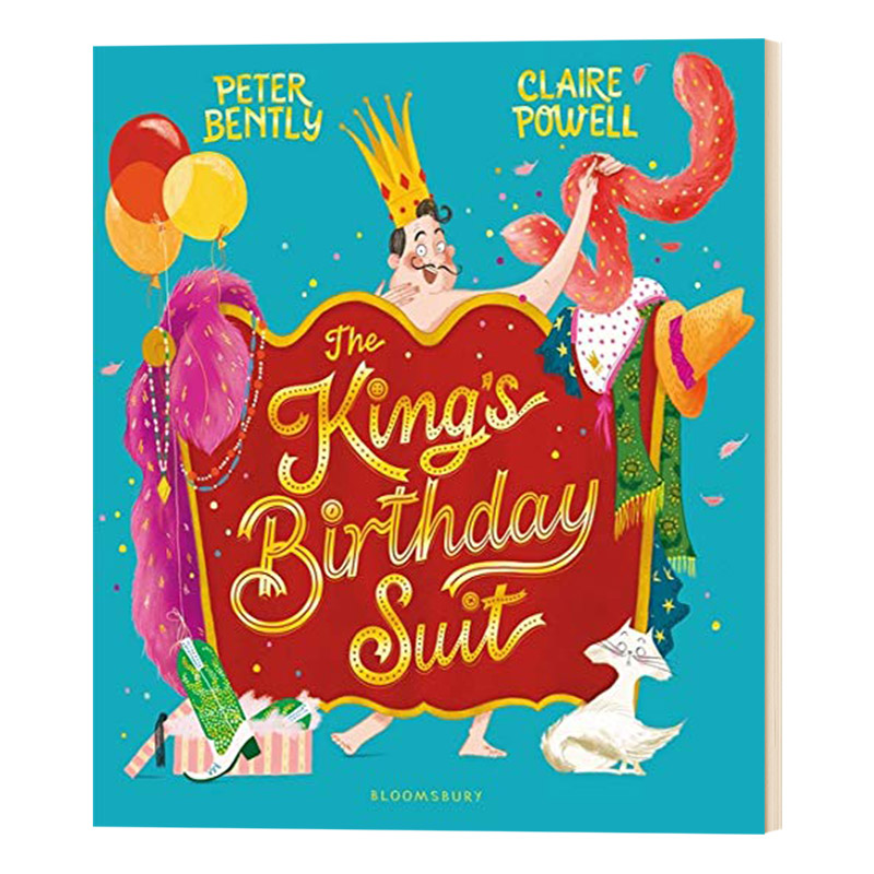 国王的生日礼服 Claire Powell 插画绘本 皇帝的新衣新版 英文原版 The King's Birthday Suit儿童图书