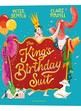 国王的生日礼服 Claire Powell 插画绘本 皇帝的新衣新版 英文原版 The King's Birthday Suit儿童图书