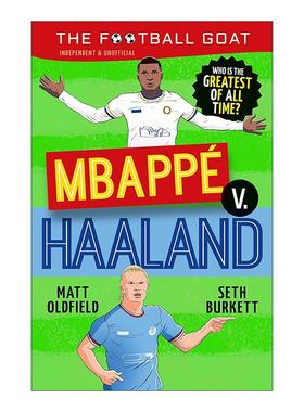 英文原版 The Football GOAT Mbappé vs Haaland 足球传奇 姆巴佩VS哈兰德 儿童运动人物传记科普 英文版 进口英语原版书籍