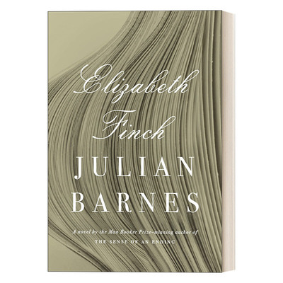 英文原版 Elizabeth Finch 伊丽莎白·芬奇 布克奖得主Julian Barnes新作 精装 英文版 进口英语原版书籍