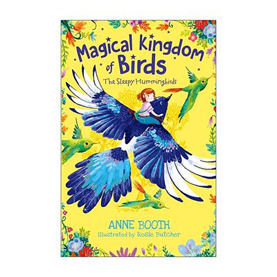 英文原版 Magical Kingdom of Birds The Sleepy Hummingbirds 鸟类魔法王国 困倦的蜂鸟 魔法冒险故事 自然科普 大开本 英文版