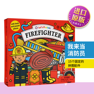 绘本 纸板模型操作玩具图书 Pretend 幼儿英语阅读启蒙早教 我来当消防员 小小角色扮演家 英文原版 Set Firefighter Let