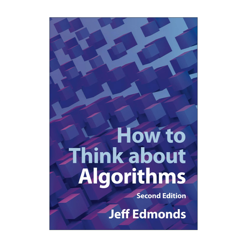 英文原版 How to Think about Algorithms 如何看待算法 Jeff Edmonds 英文版 进口英语原版书籍