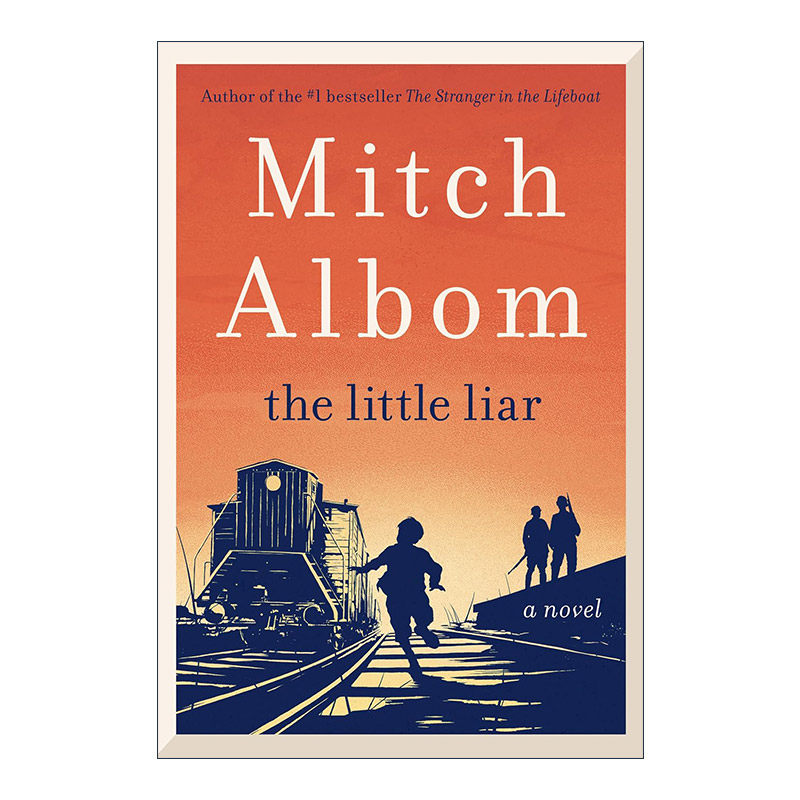 英文原版 The Little Liar 小骗子 相约星期二作者米奇·阿尔博姆 Mitch Albom 英文版 进口英语原版书籍