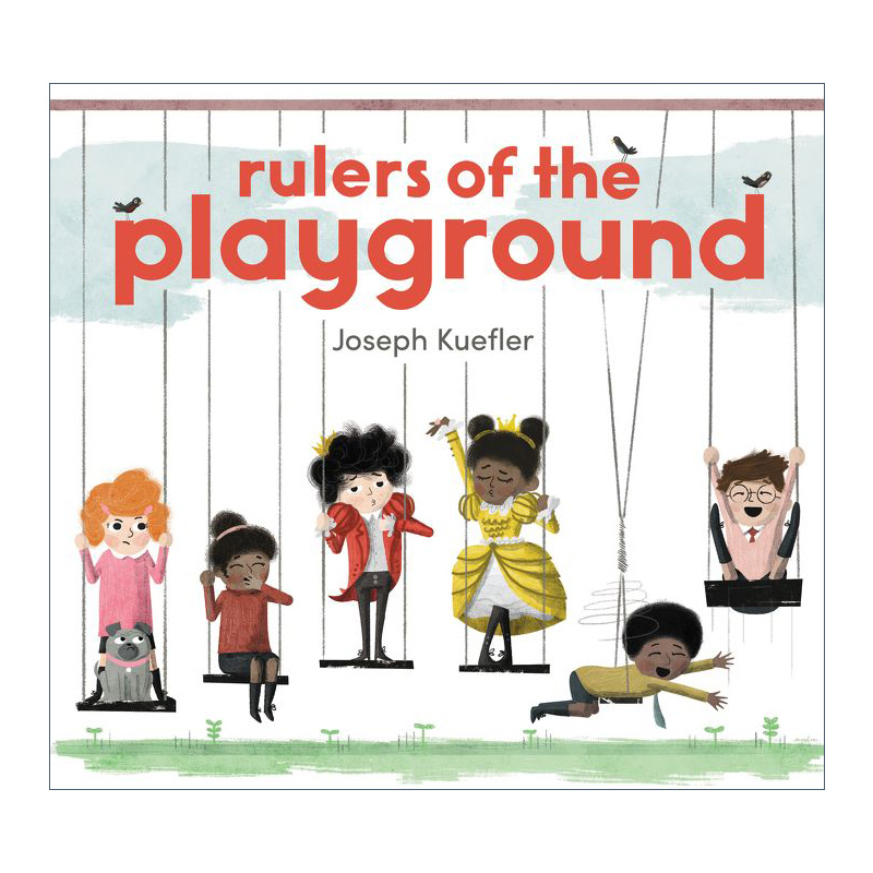 英文原版绘本 Rulers of the Playground 操场小霸王 情绪管理 精装绘本 英文版 进口英语原版书籍