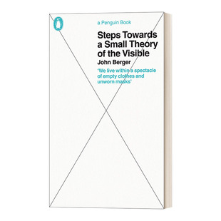 Small the Steps 英文版 书籍 英文原版 企鹅伟大思想系列 Theory Towards 浅谈可见物 Visible 进口英语原版 约翰·博格