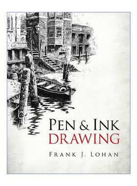 英文原版 Pen and Ink Drawing Dover Art Instruction 笔墨画 素描技巧 绘画指南 Frank J. Lohan 英文版 进口英语原版书籍
