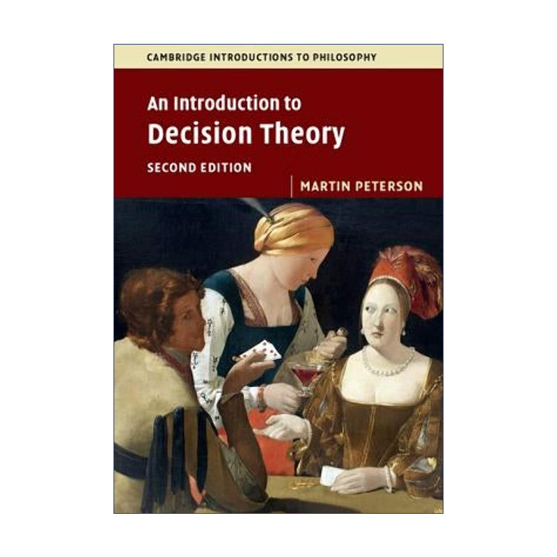 英文原版 An Introduction to Decision Theory 决策理论导论 剑桥哲学导论系列 英文版 进口英语原版书籍