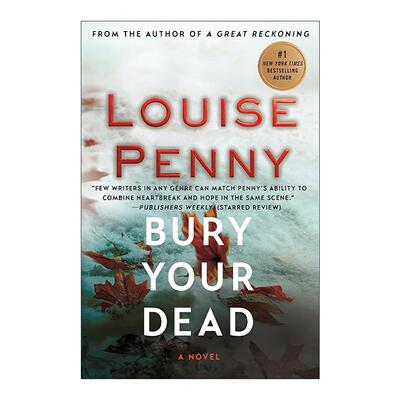 英文原版 Bury Your Dead 将你埋葬 伽马什探长系列6 露易丝佩妮 2011年安东尼奖 英文版 进口英语原版书籍