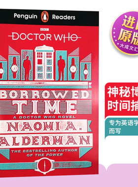 企鹅阅读第5级 神秘博士 时间捕手 英文原版 Doctor Who Borrowed Time 娜奥米 阿尔德曼 Naomi A Alderman儿童图书