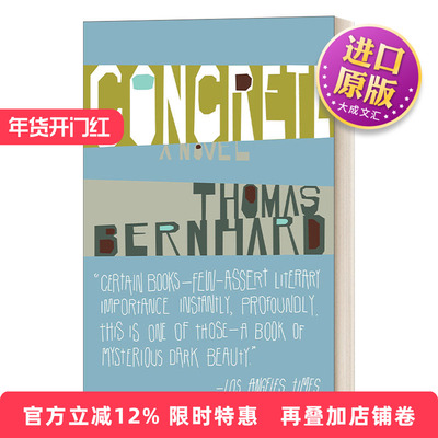 英文原版小说 Concrete 水泥地 奥地利国家文学奖获得者Thomas Bernhard托马斯·伯恩哈德 英文版 进口英语原版书籍
