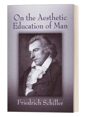 英文原版 On the Aesthetic Education of Man 席勒经典美学文论 审美教育书简 英文版 进口英语原版书籍
