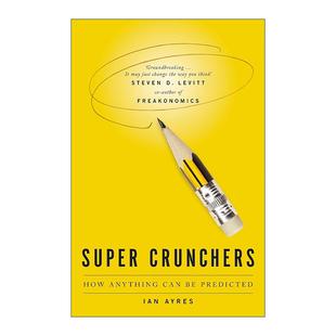 Ian 书籍 Crunchers 进口英语原版 英文版 Ayres 伊恩·艾瑞斯 大数据思维与决策 魔鬼统计学 Super 英文原版
