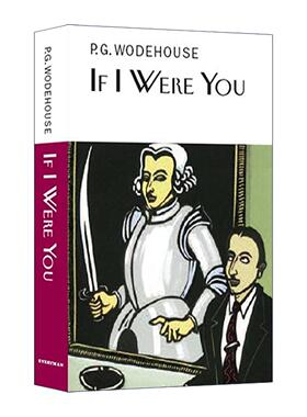 英文原版 If I Were You 如果我是你 P.G.伍德豪斯长篇幽默小说 Everyman精装收藏版 英文版 进口英语原版书籍