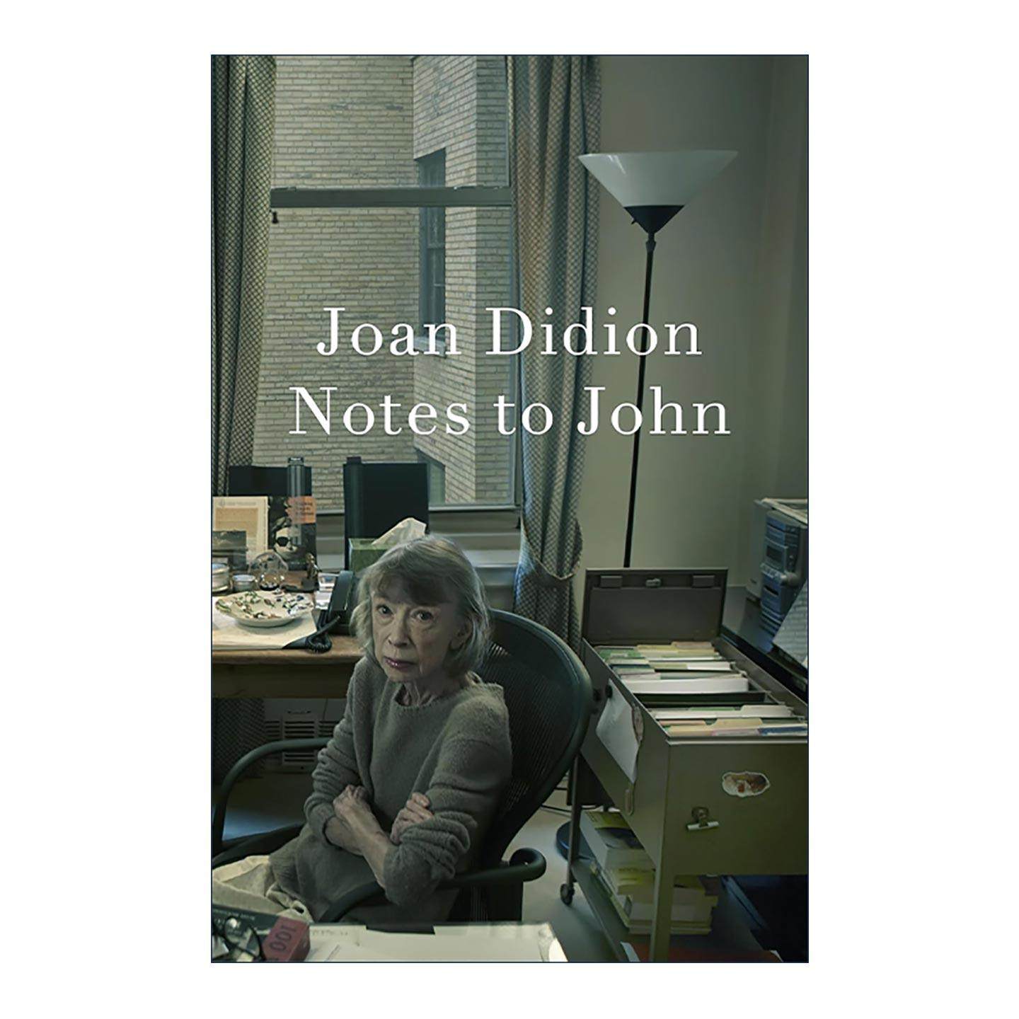 英文原版 Notes to John 给约翰的笔记 琼·狄迪恩私人日记 英文版 进口英语原版书籍,书籍/杂志/报纸,人文社科类原版书,淘宝优惠券,粉丝福利购,淘宝优惠卷