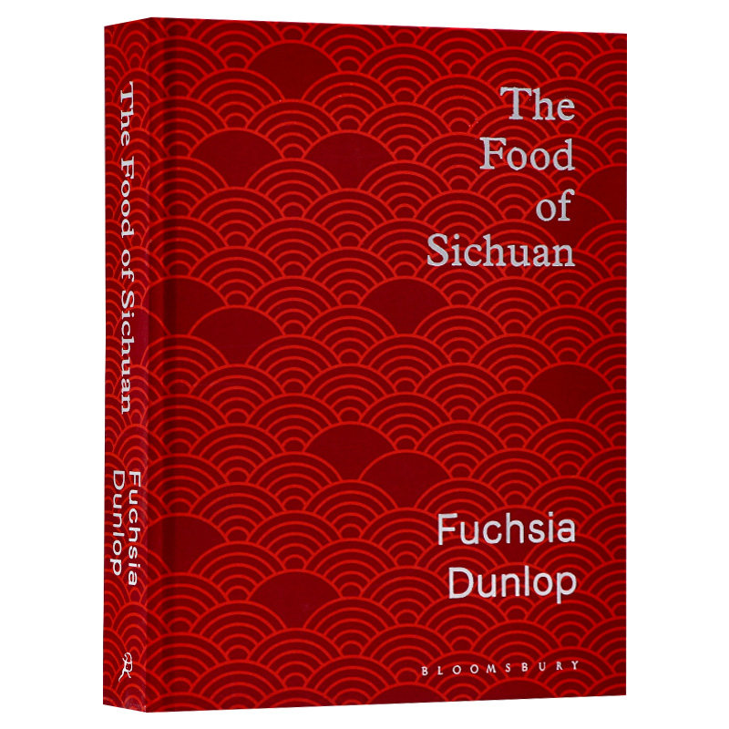 精装 The Food of Sichuan 英文原版 邓扶霞 川菜 四川烹饪 四川美食 食谱 鱼翅与花椒作者 英文版进口原版英语书籍