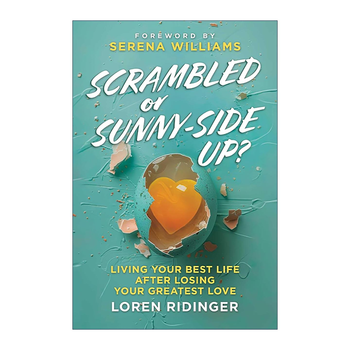 英文原版 Scrambled or Sunny-Side Up 失去挚爱后活出*好的自己 精装 英文版 进口英语原版书籍