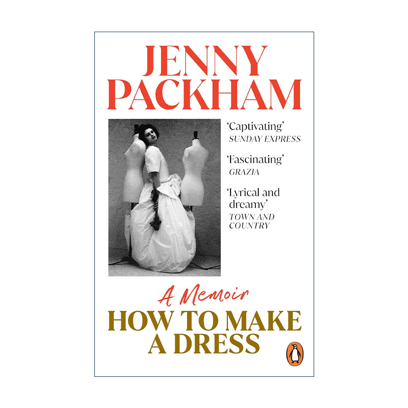 英文原版 How to Make a Dress 如何制作一条裙子 英国时尚设计师珍妮.帕克汉回忆录 Jenny Packham 英文版 进口英语原版书籍