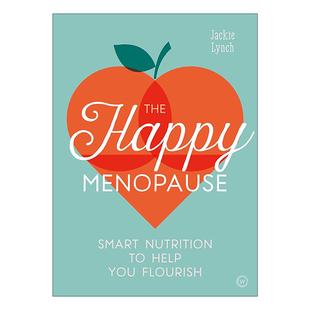 Menopause 快乐更年期 通过合理饮食来更好应对更年期 英文原版 进口英语原版 Happy 英文版 书籍 The