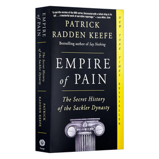 英文原版 Empire of Pain 疼痛帝国 萨克勒家族秘史 Patrick Radden Keefe 英文版 进口英语原版书籍