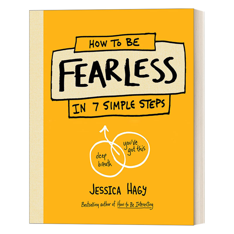 英文原版 How to Be Fearless 其实你可以不用怕 自我提升 克服焦虑 幸福 成功学 Jessica Hagy 精装 英文版 进口英语原版书籍