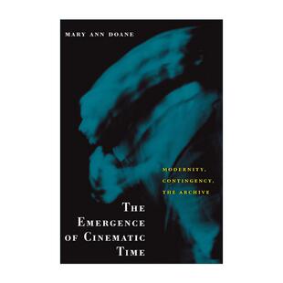 英文版 书籍 电影时间 诞生 Time Emergence Cinematic 进口英语原版 英文原版 玛丽·安·杜恩 The