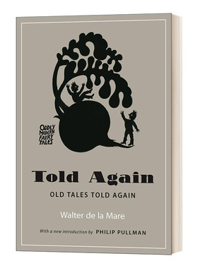 英文原版 Told Again 再说一次 老故事重温 怪诞童话集 黑暗物质三部曲作者Philip Pullman 新前言版 平装 英文版 进口英语书籍