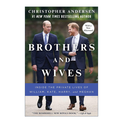 英文原版 Brothers and Wives 兄弟与妯娌 威廉 凯特 哈里和梅根的私生活内幕 英文版 进口英语原版书籍