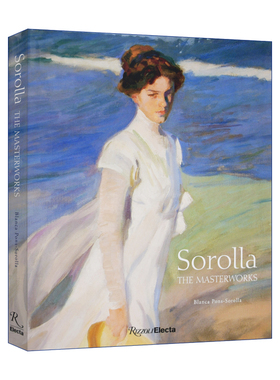 精装 英文原版 Sorolla 索罗拉画册画集 西班牙印象派画家 进口艺术 英文版