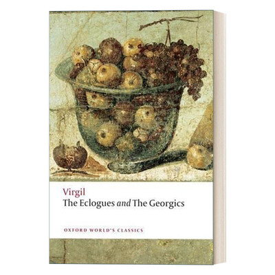 英文原版 The Eclogues and Georgics 维吉尔 牧歌和田园诗 牛津世界经典系列 英文版 进口英语原版书籍