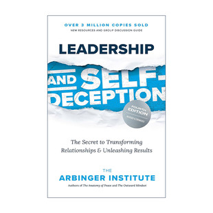 英文原版 Leadership and Self-Deception Fourth Edition别找替罪羊 如何跳出自欺欺人的思维盒子 第四版 领导管理美国亚宾泽协会