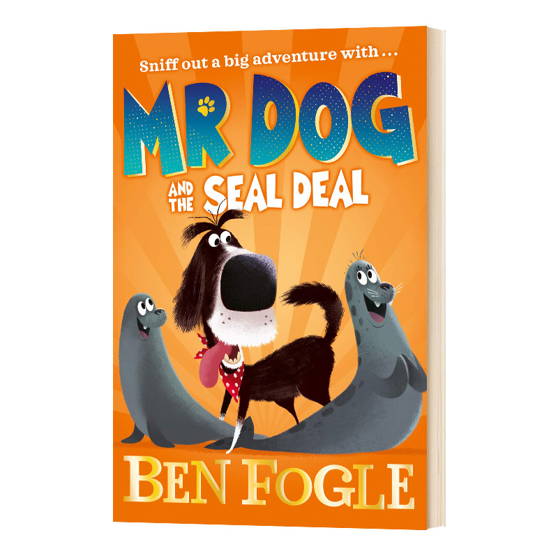 英文原版 Mr Dog and the Seal Deal 狗狗绅士2 英文版 青少年课外读物 Ben Fogle 进口原版书籍儿童图书