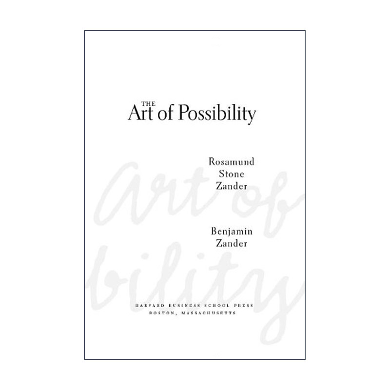 英文原版 The Art of Possibility A级人生 打破常规发挥潜能的12堂课 哈佛商业评论 精装 英文版 进口英语原版书籍