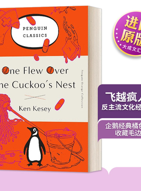 英文原版 One Flew Over the Cuckoo's Nest 飞越疯人院 企鹅经典橘色收藏版毛边书 英文版 进口英语原版书籍 英语小说